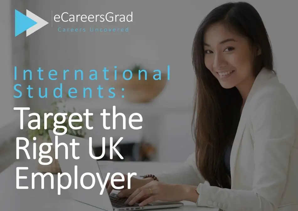 International students: Target the Right UK Employer