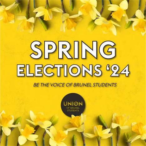 Spring Elections - Be the voice of Brunel Students